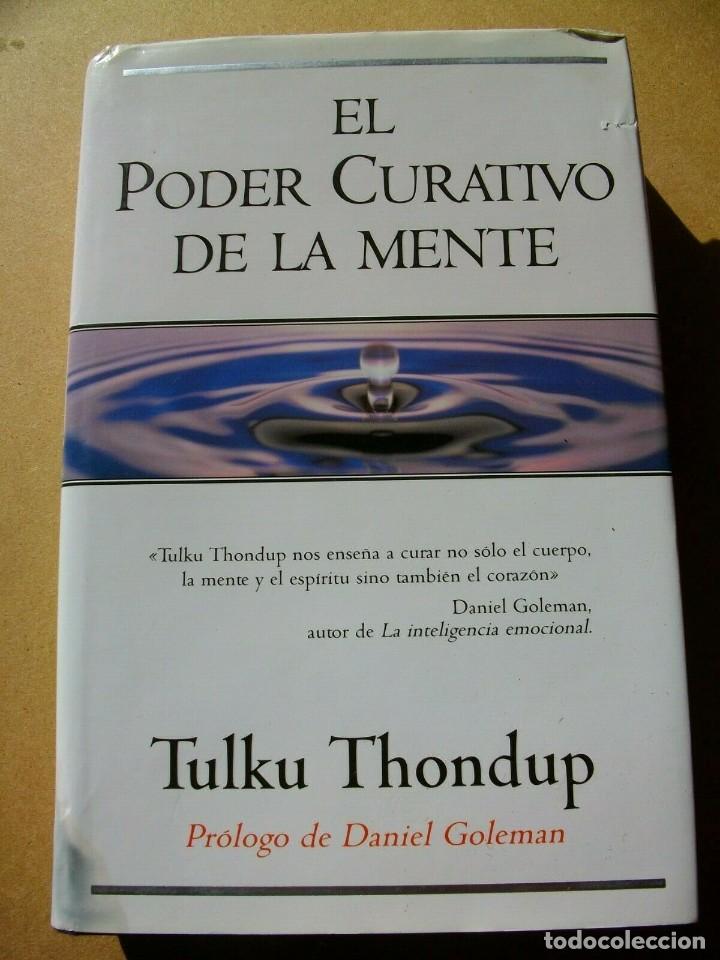 Libros de segunda mano: EL PODER CURATIVO DE LA MENTE de TULKU THONDUP - Foto 1