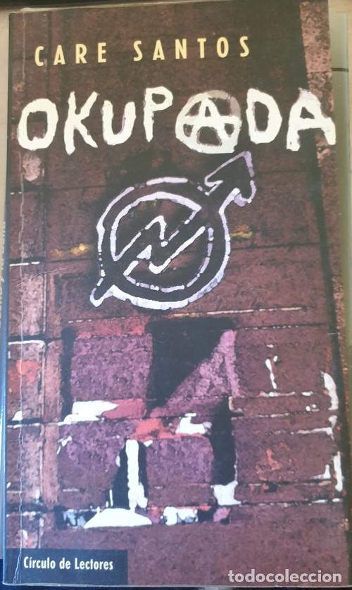 Libros de segunda mano: OKUPADA. - SANTOS, Care. - Foto 1