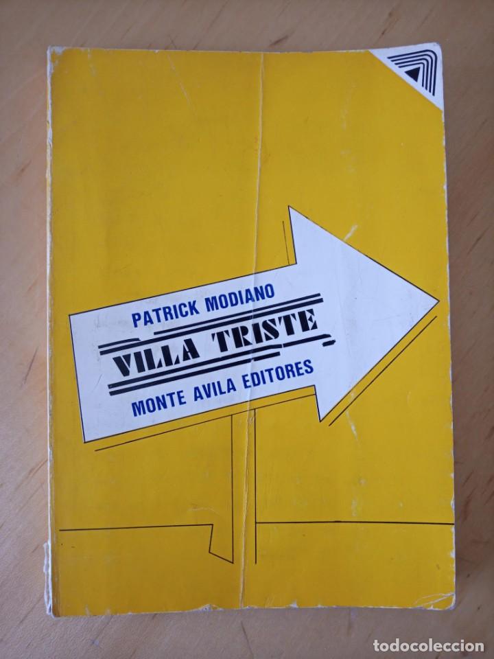 Libros de segunda mano: PATRICK MODIANO VILLA TRISTE - Foto 1