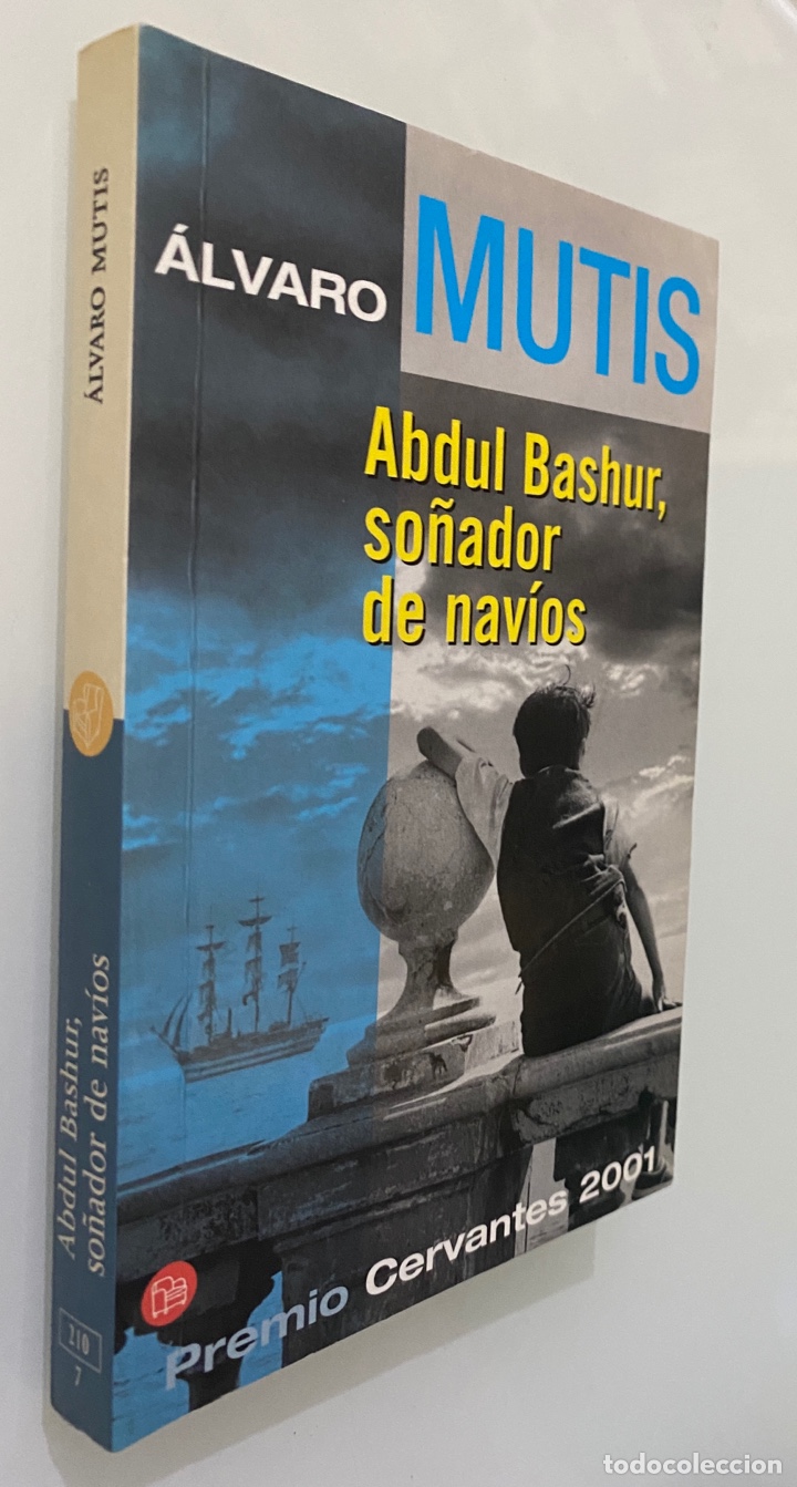 Libros de segunda mano: Abdul Bashur, so&ntilde;ador de nav&iacute;os - MUTIS, &Aacute;lvaro - Foto 3