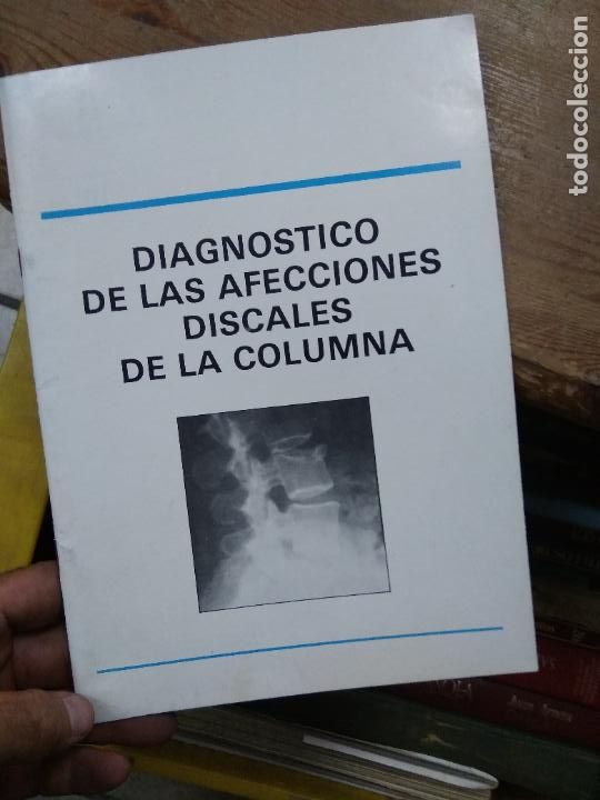 Libri di seconda mano: Di&aacute;gnostico de las afecciones discales de la columna. ART.548-934