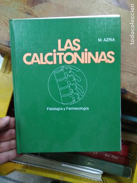 Libri di seconda mano: Las calcitoninas, M. Azria. ART.548-935