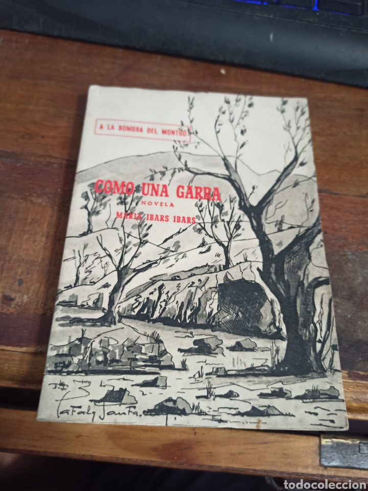 Libri di seconda mano: COMO UNA GARRA. a la sombra del Montg&oacute;. IBARS, Mar&iacute;a. Ajuntament de X&aacute;bia, Alicante, 1992