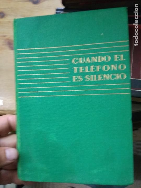 Gebrauchte B&uuml;cher: Cuando el tel&eacute;fono es silencio. L.25657