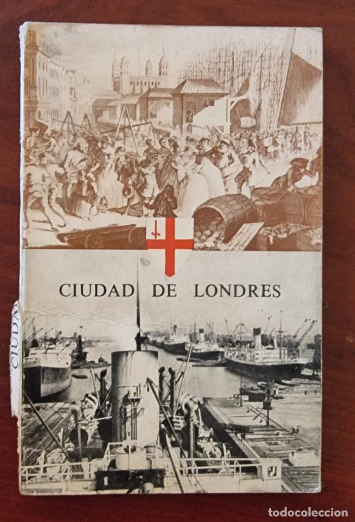 Libros de segunda mano: CIUDAD DE LONDRES. PAGS: 129. - Foto 1
