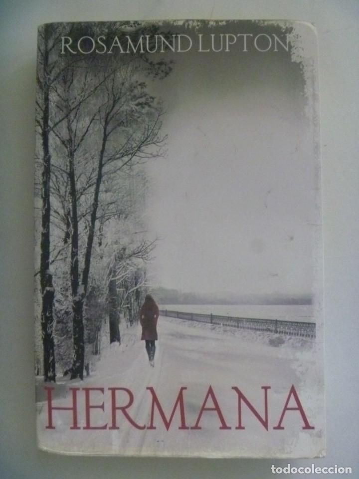 Libros de segunda mano: HERMANA , DE ROSAMUND LUPTON. 2011 - Foto 1