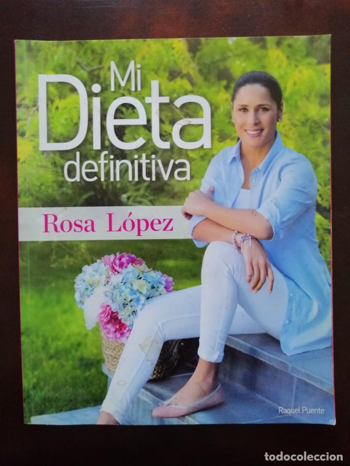 Libros de segunda mano: Rosa L&oacute;pez. Mi dieta definitiva - Foto 1
