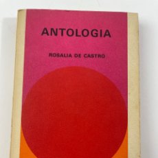 Libros de segunda mano: L-4777. ANTOLOGIA ROSALIA DE CASTRO, BIBLIOTECA GENERAL SALVAT. 1971.
