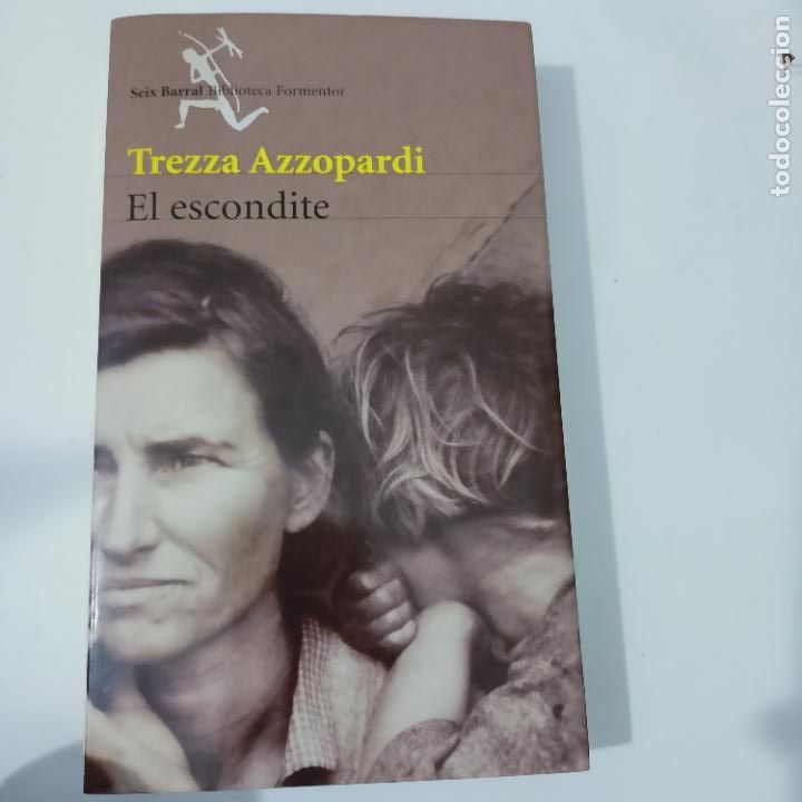 Libros de segunda mano: EL ESCONDITE (TREZZA AZZOPARDI) SEIX BARRAL - Foto 1