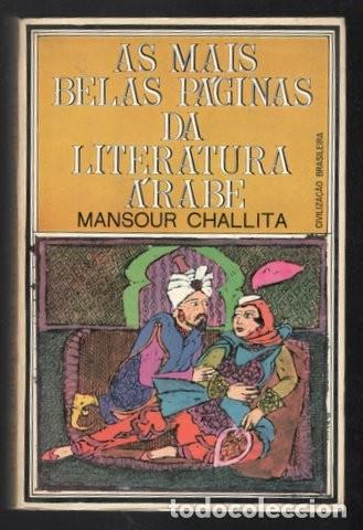 Libros de segunda mano: CHALLITA, MANSOUR: AS MAIS BELAS PAGINAS DA LITERATURA ARABE