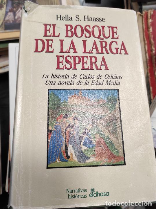 Libros de segunda mano: BOSQUE DE LA LARGA ESPERA - ED. EDHASA - Foto 1