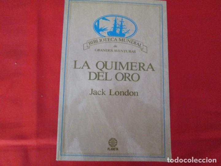 Libros de segunda mano: LA QUIMERA DEL ORO - Foto 1