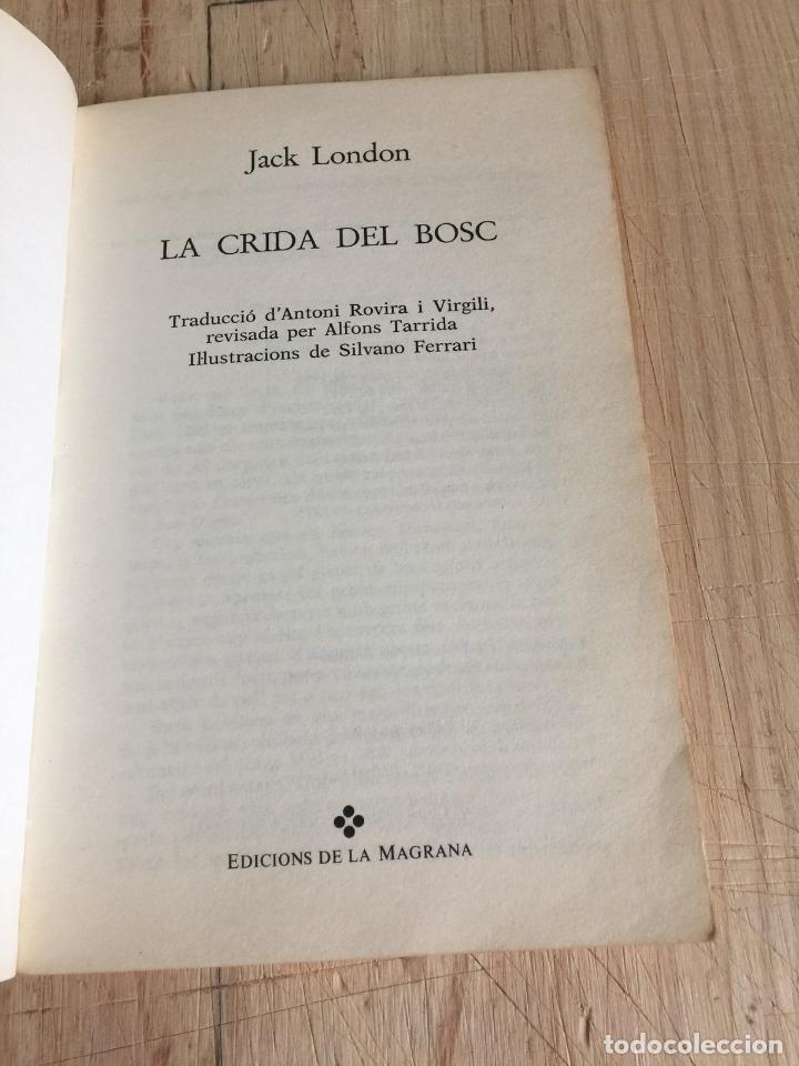 Libros de segunda mano: La crida del bosc - Jack London - Foto 4