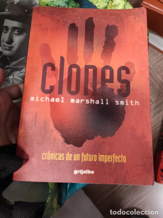 Libros de segunda mano: Clones.- Smith, Michael Marshall - Foto 1