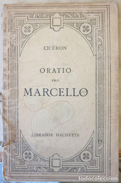 Libros de segunda mano: ORATIO PRO MARCELLO. - CICERON. - Foto 1