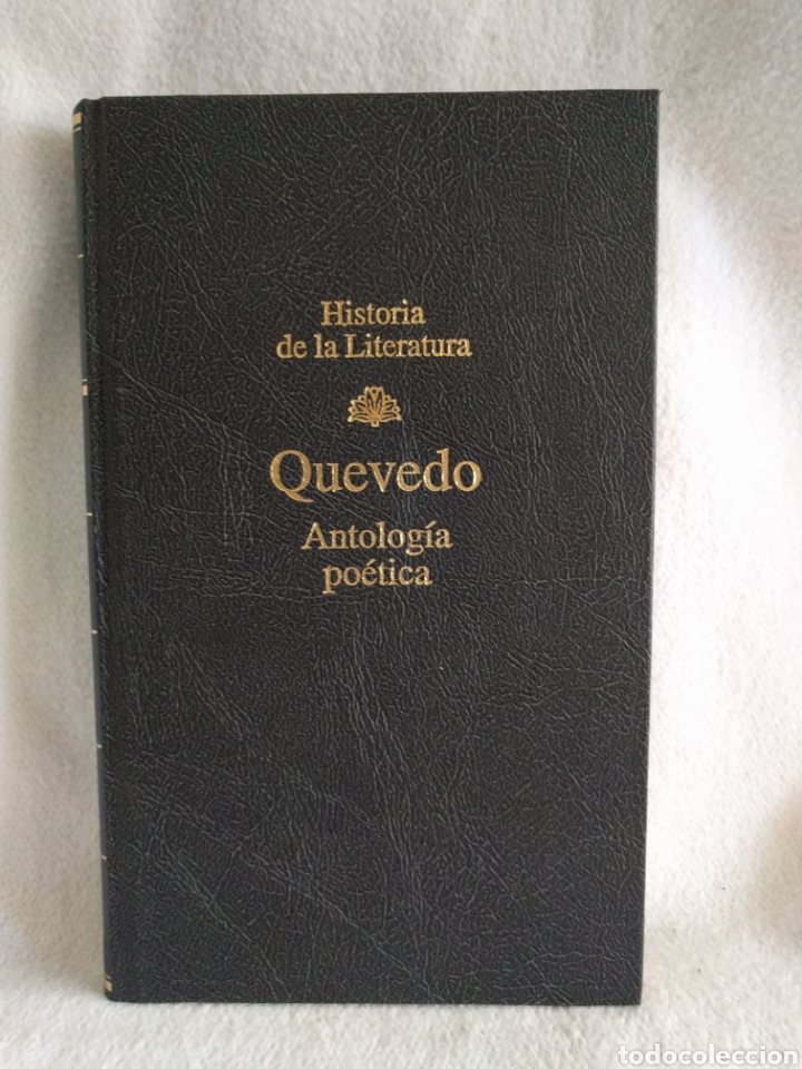 Libros de segunda mano: Historia de la literatura Quevedo antolog&iacute;a po&eacute;tica.