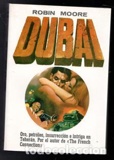 Libros de segunda mano: Dubai, Robin Moore - Foto 1