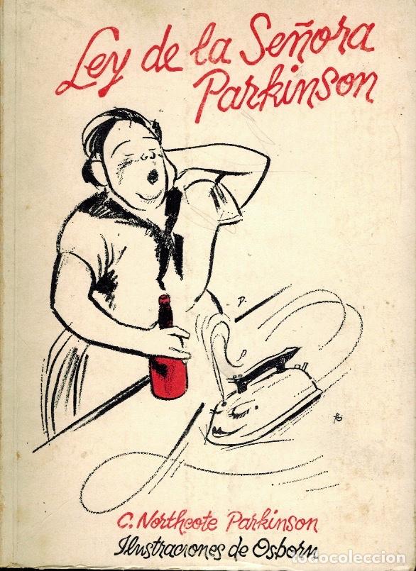 Libros de segunda mano: LEY DE LA SE&Ntilde;ORA PARKINSON - Foto 1