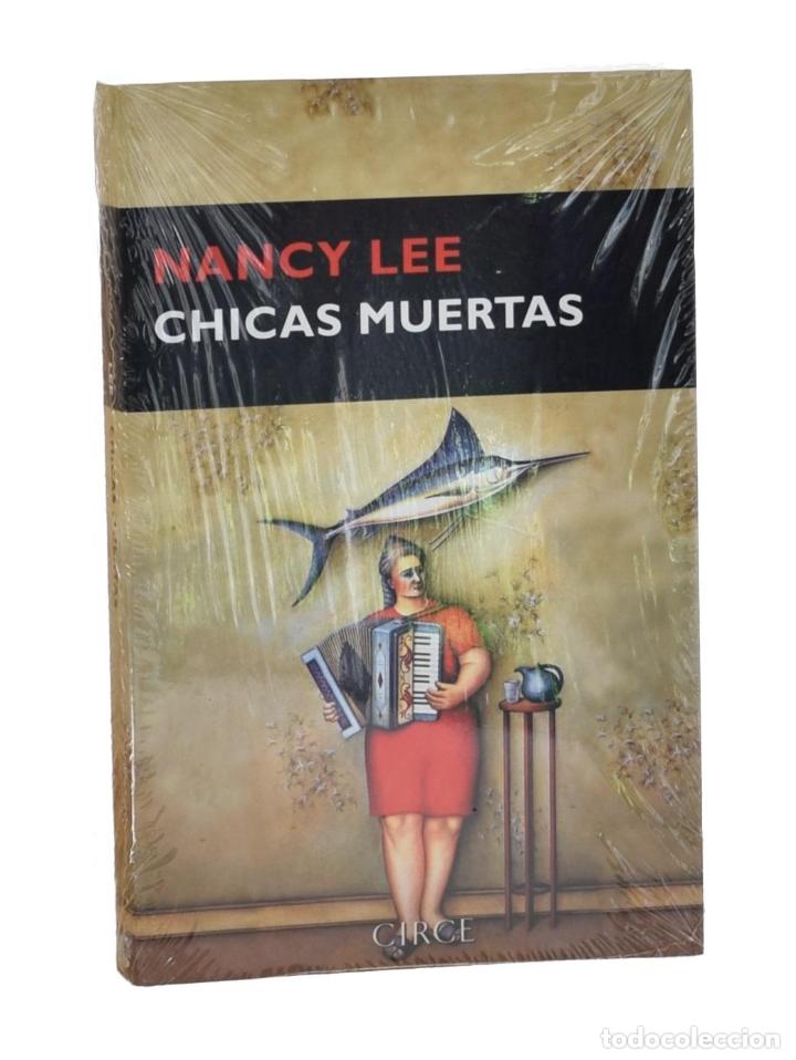 Libros de segunda mano: CHICAS MUERTAS - LEE, Nancy - Foto 1