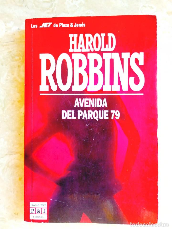 Libros de segunda mano: HAROLD ROBBINS: AVENIDA DEL PARQUE 79 - Foto 1