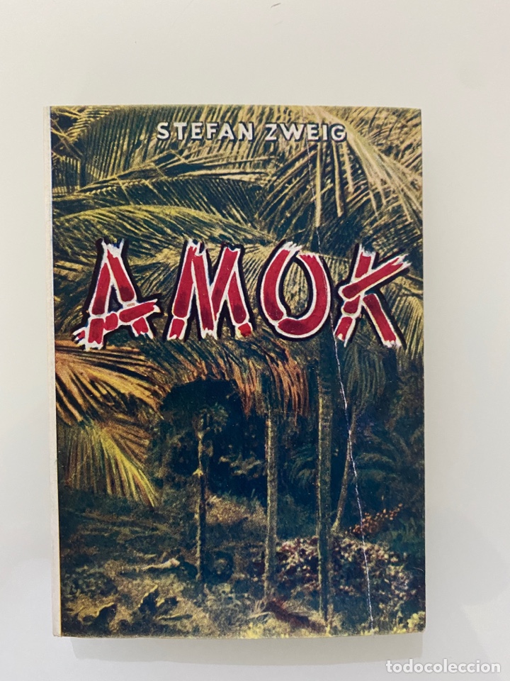 Libros de segunda mano: Amok - ZWEIG, Stefan - Foto 1