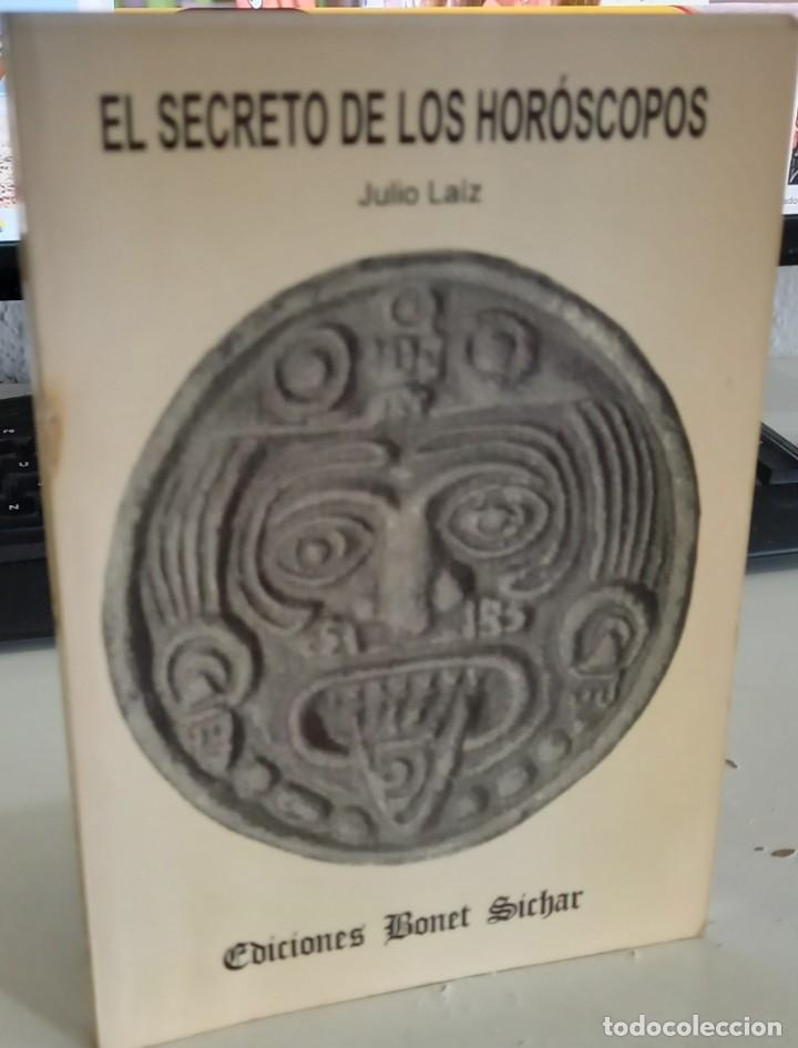 Libros de segunda mano: EL SECRETO DE LOS HOR&Oacute;SCOPOS - LAIZ, JULIO