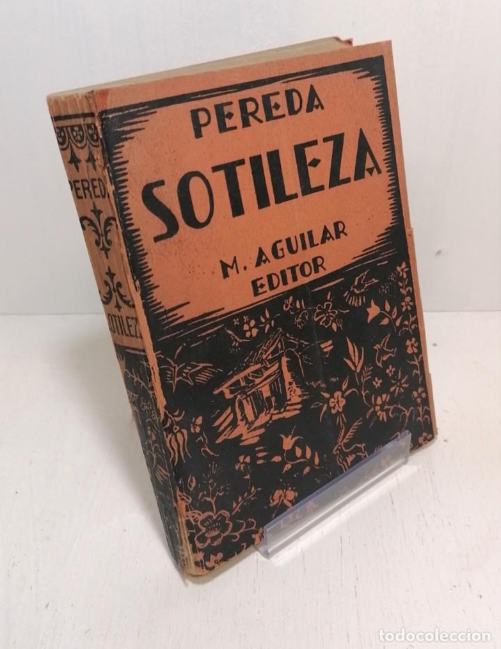 Libros de segunda mano: Libro: &rdquo;Sotileza&rdquo; Pereda M Aguilar editor - Foto 1