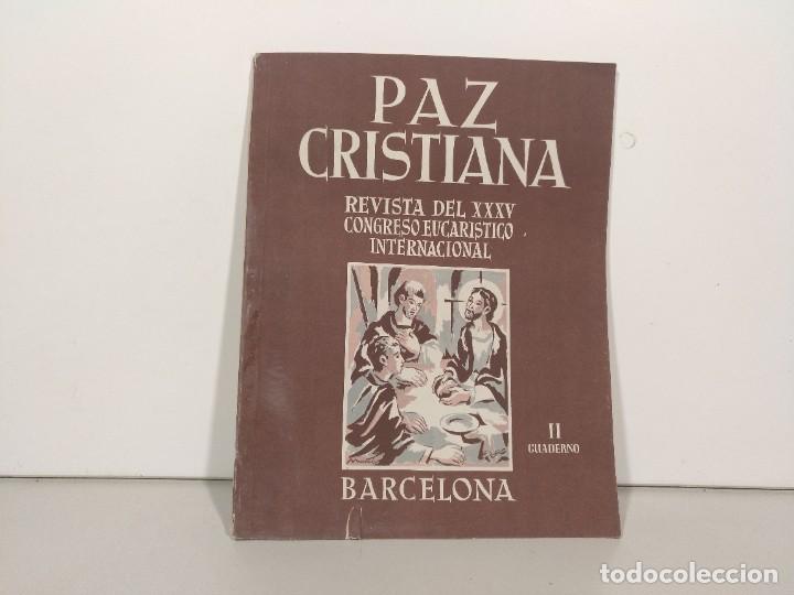 Libros de segunda mano: LIBRO - PAZ CRISTIANA - EDICIONES ROGA / 15.131 - Foto 1