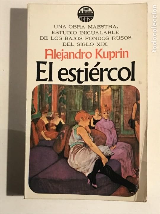 Libros de segunda mano: EL ESTIERCOL ALEJANDRO KUPRIN - Foto 1