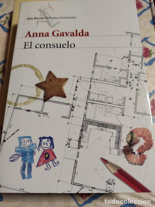 Libri di seconda mano: El consuelo. - GAVALDA, Anna.-