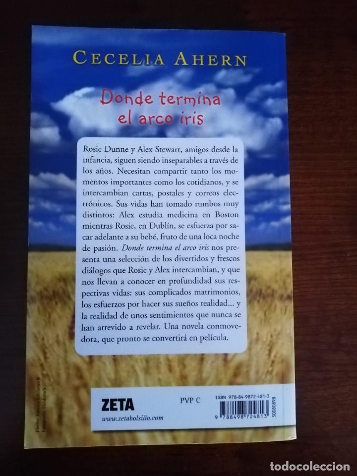 Libros de segunda mano: DONDE TERMINA EL ARCO IRIS DE CECELIA AHERN - Foto 2