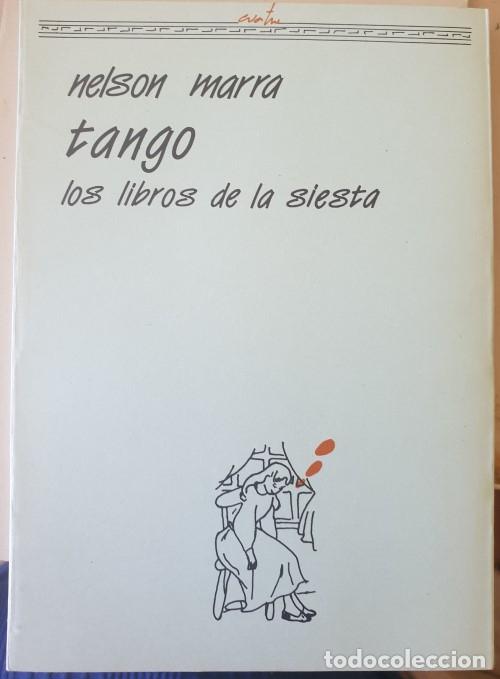 Libros de segunda mano: TANGO LOS LIBROS DE LA SIESTA. - MARRA, Nelson. - Foto 1