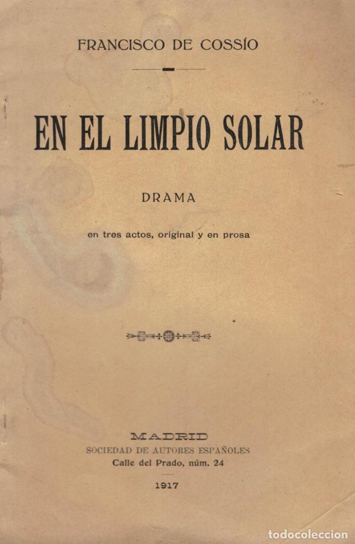 Libros de segunda mano: EN EL LIMPIO SOLAR. Coss&iacute;o. Francisco de, - Foto 1