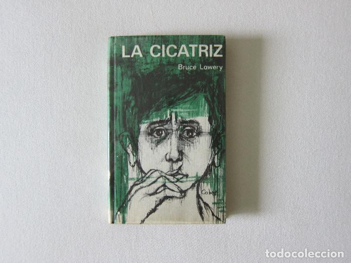 Libros de segunda mano: LA CICATRIZ - BRUCE LOWERY - Foto 1