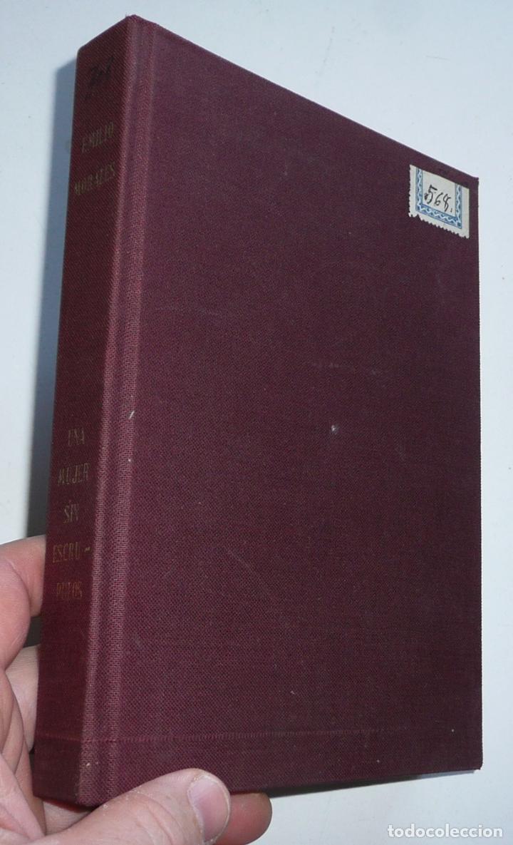 Livres d'occasion: Una mujer sin escr&uacute;pulos - Emilio Morales (Talleres gr&aacute;ficos El Noticiero Bilbaino, 1972)