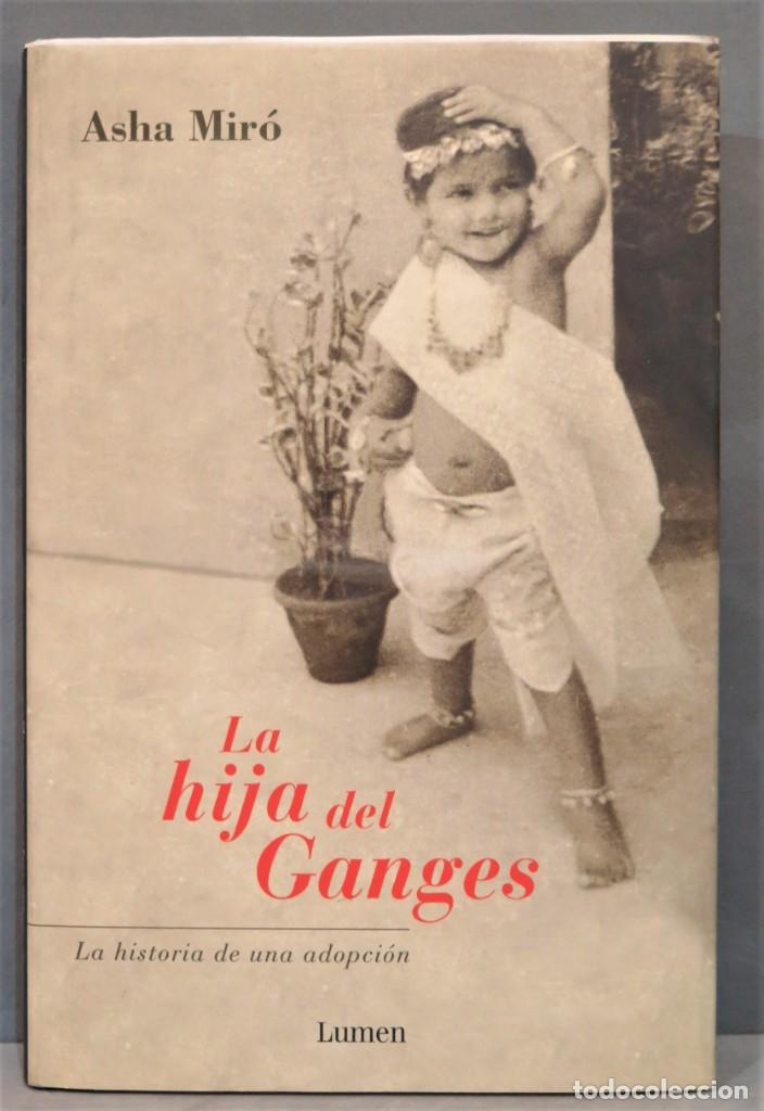 Libros de segunda mano: LA HIJA DEL GANGES. MIRO - Foto 1