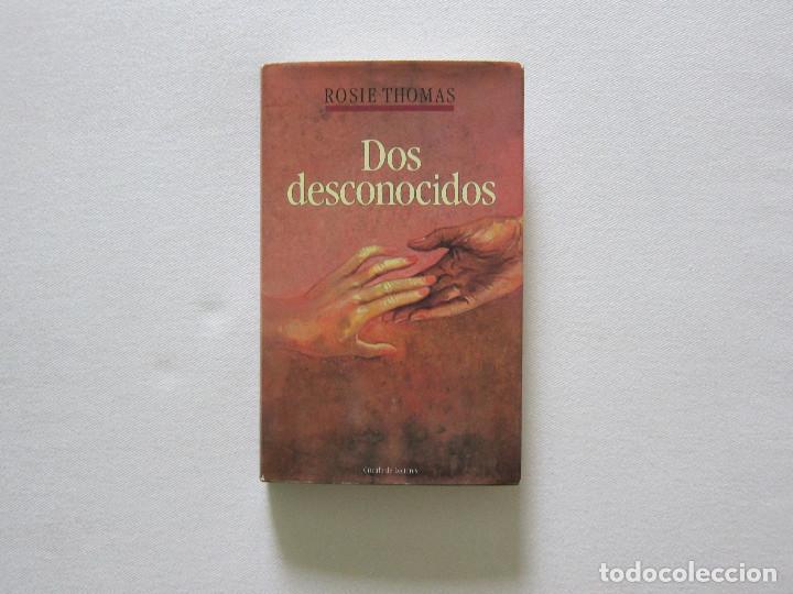 Libros de segunda mano: DOS DESCONOCIDOS - ROSI THOMAS - Foto 1