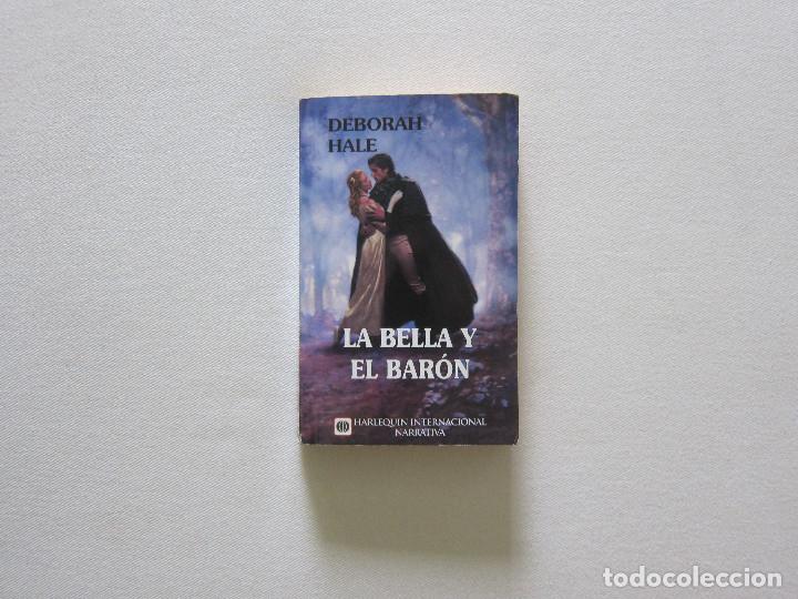 Livres d'occasion: LA BELLA Y EL BAR&Oacute;N - DEBORAH HARE