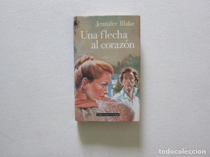 Libros de segunda mano: UNA FLECHA AL CORAZ&Oacute;N - JENNIFER BLAKE - Foto 1