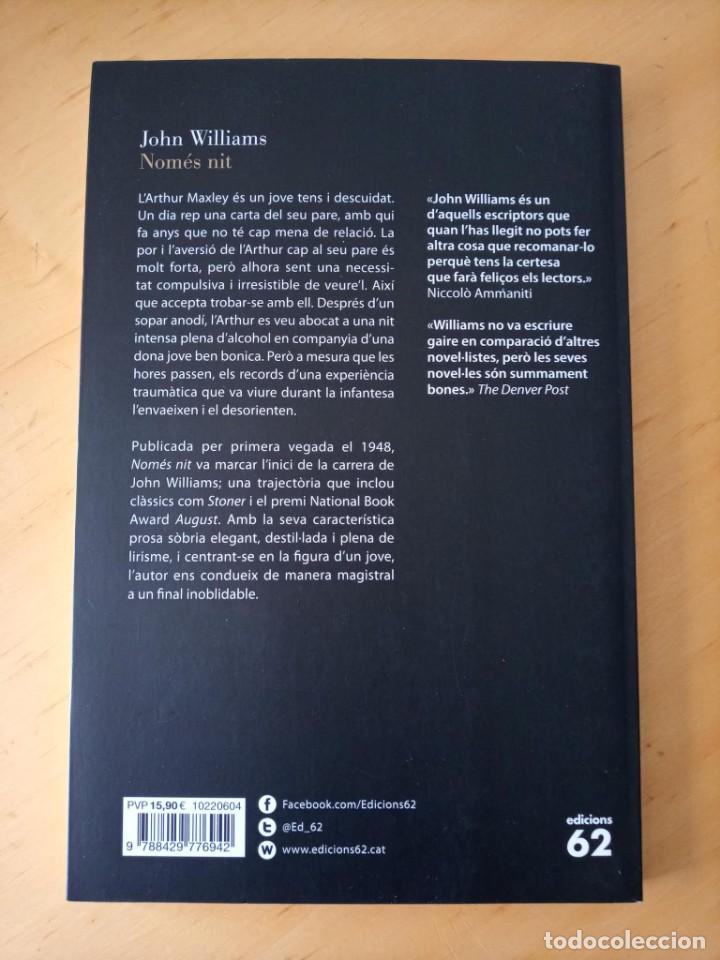 Libros de segunda mano: JOHN WILLIAMS NOMES NIT - Foto 2