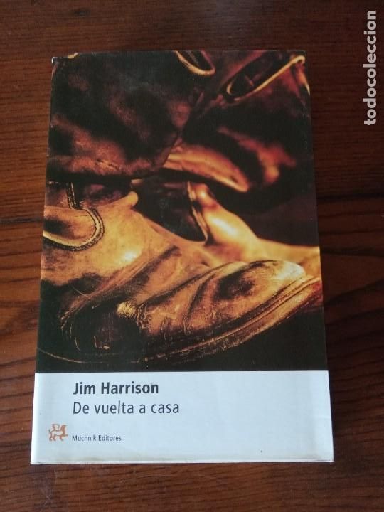 Libros de segunda mano: De Vuelta a Casa. - Jim Harrison. - Foto 1