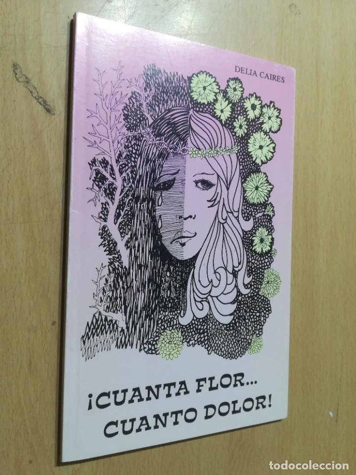 Gebrauchte B&uuml;cher: CUANTA FLOR, CUANDO DOLOR / DELIA CAIRES / HERMANAS HOSPITALARIAS SAGRADO CORAZON / AL43