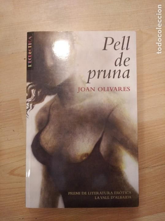 Libros de segunda mano: Pell de pruna. Joan Olivares - Foto 1