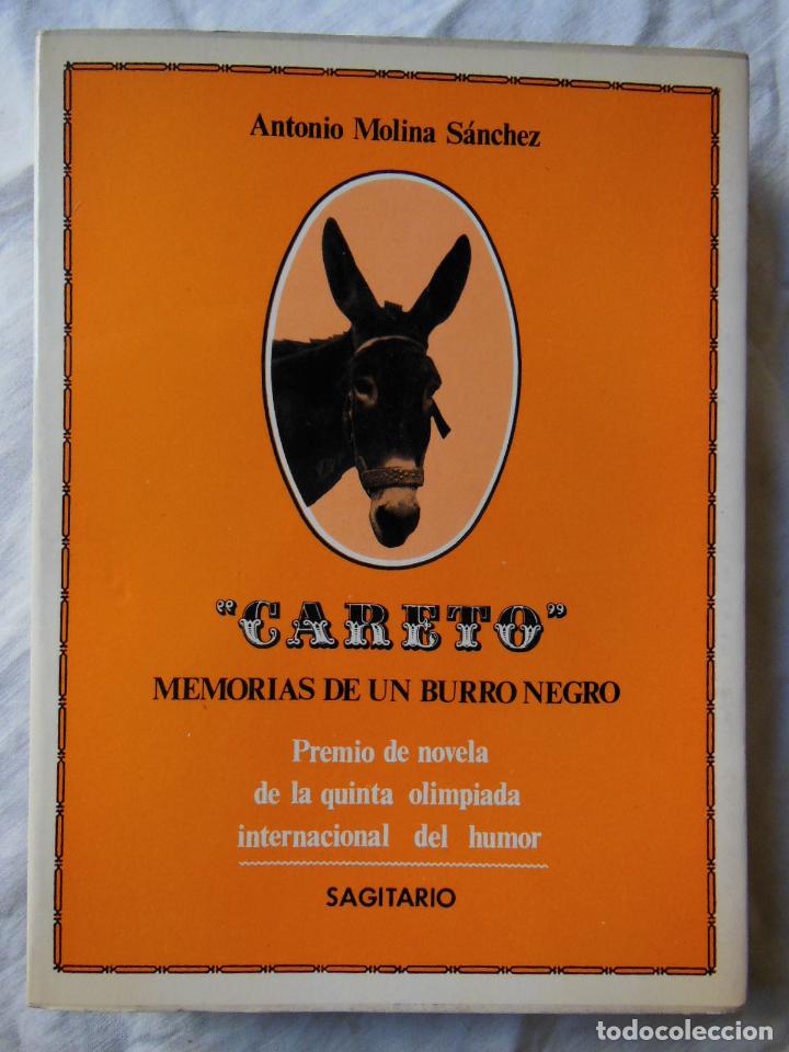 Libri di seconda mano: CARETO. Memorias de un burro negro. 1970 MOLINA S&Aacute;NCHEZ Antonio