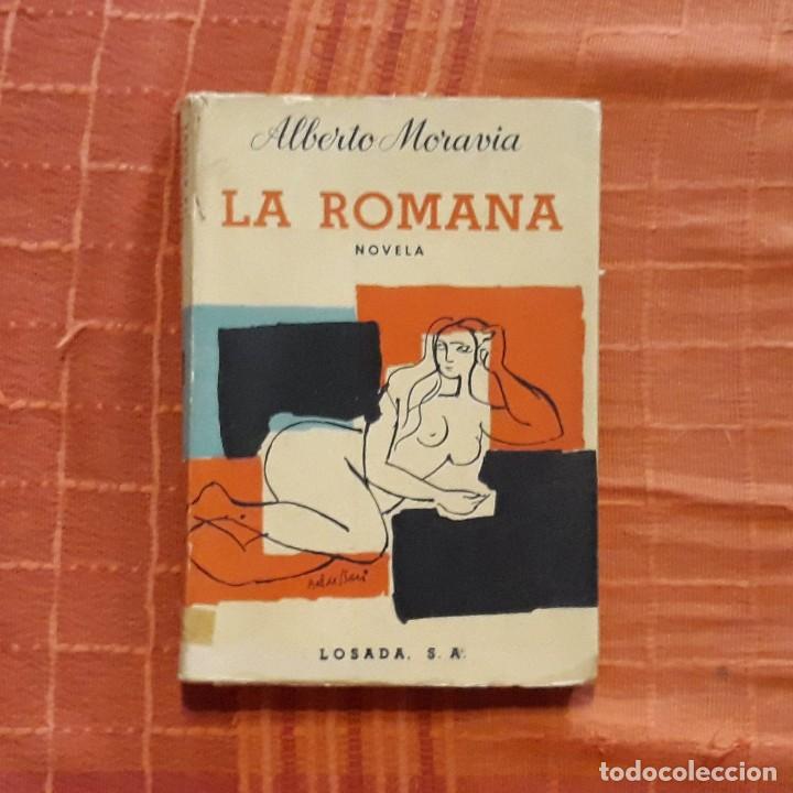 Libros de segunda mano: LA ROMANA - ALBERTO MORAVIA - Foto 1