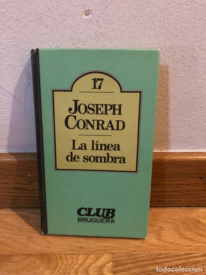 Libros de segunda mano: Joseph Conrad la l&iacute;nea de sombra - Foto 1