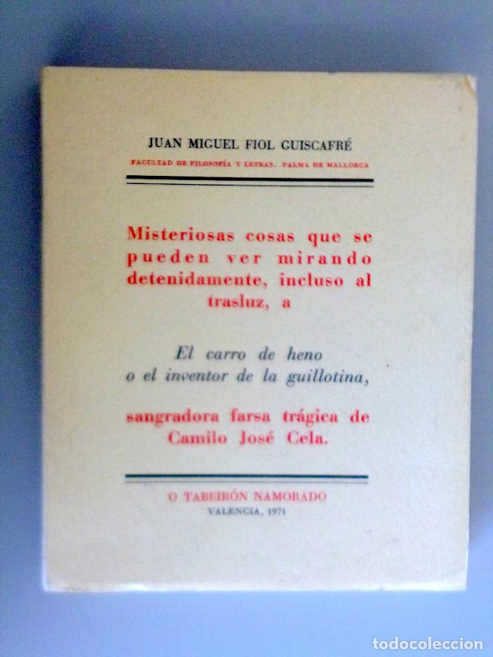 Libros de segunda mano: J.M. FIOL GUISCAFR&Eacute; // EL CARRO DE HENO O EL INVENTOR DE LA GUILLOTINA // FARSA DE CAMILO JOS&Eacute; CELA