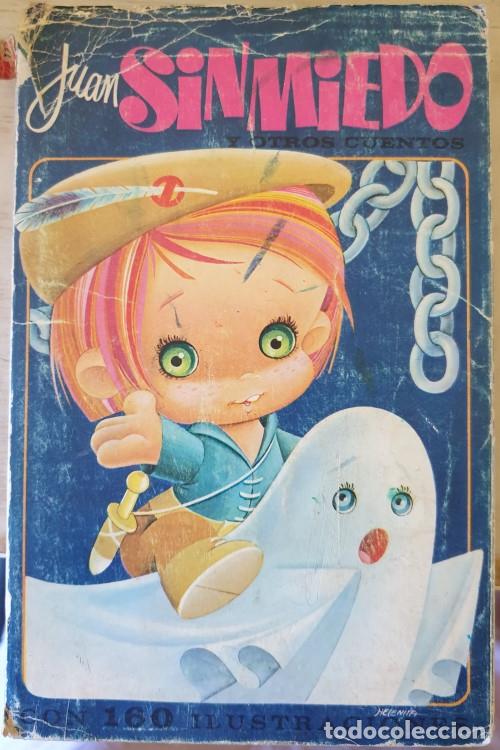 Libros de segunda mano: JUAN SIN MIEDO Y OTROS CUENTOS. CON 160 ILUSTRACIONES. -