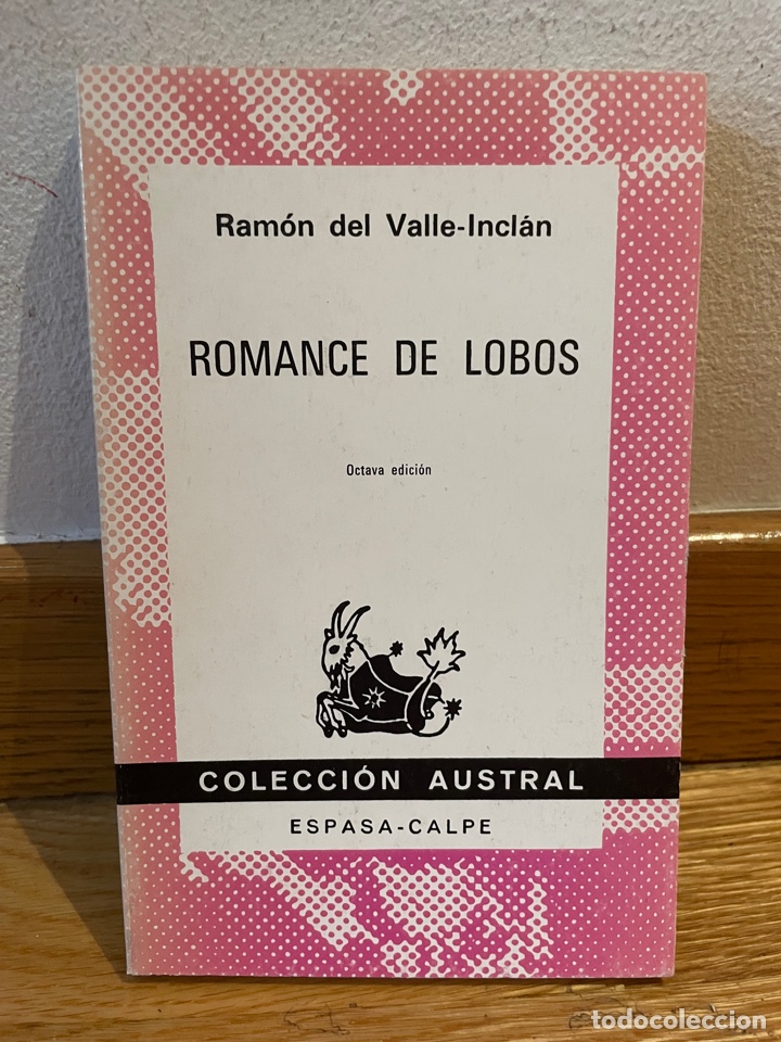 Libros de segunda mano: Romance de lobos Ram&oacute;n del Valle-Incl&aacute;n - Foto 1