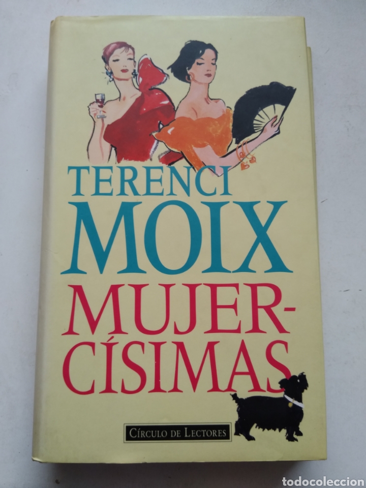 Libros de segunda mano: MUJERCISIMAS/TERENCI MOIX - Foto 1